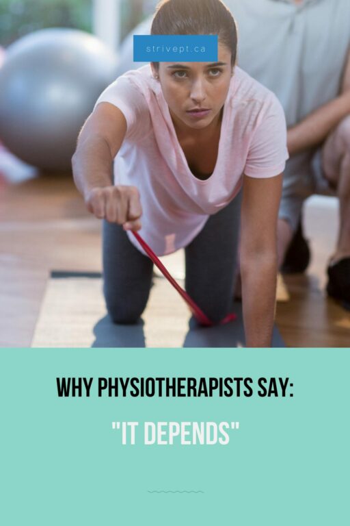 why physiotherapists say it depends