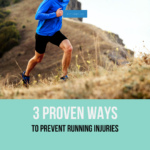 Read more about the article 3 Proven Ways to Prevent Running Injuries