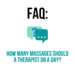 Read more about the article How many massages should a therapist do a day?